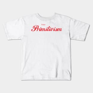 ENJOY PRIMITIVISM Kids T-Shirt